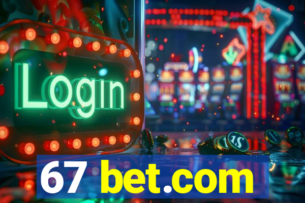 67 bet.com